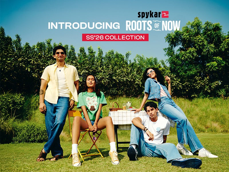 Spykar Spring Summer 2026 Roots of Now for men and women